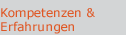 Kompetenzen und Erfahrungen
